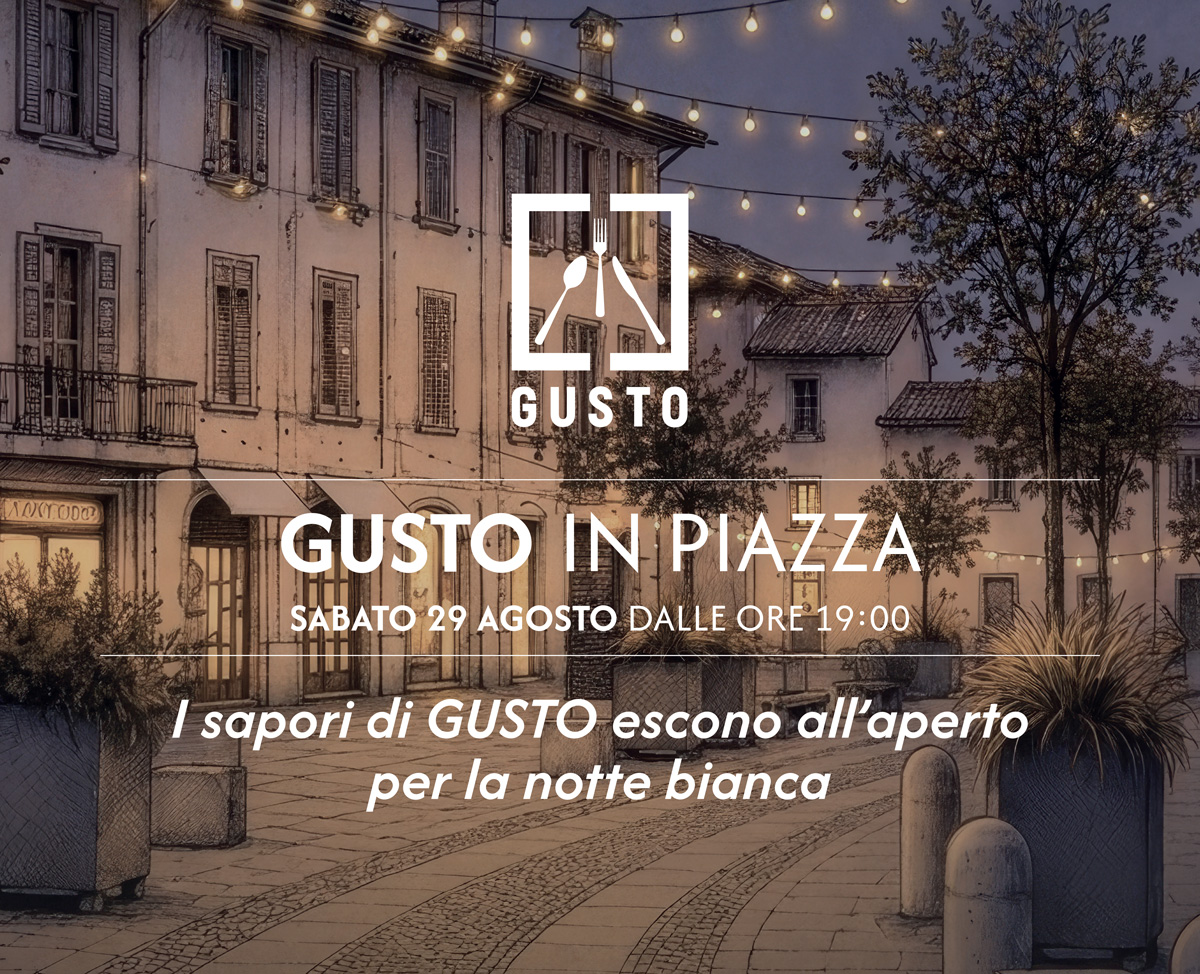 GUSTO in piazza